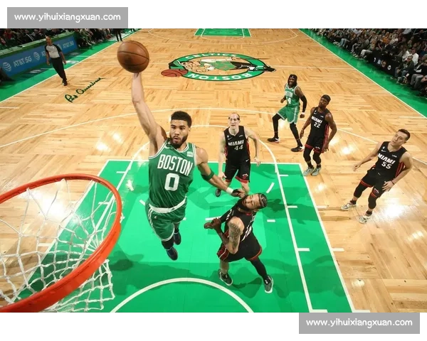 热火对阵凯尔特人比赛何时开赛时间安排全面解析看点与直播指南