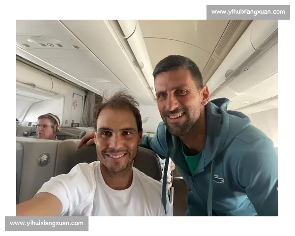 纳达尔与德约科维奇激战再度升级 谁能在网球历史中占据更高位置 纳达尔与德约科维奇激战再度升级 谁能在网球历史中占据更高位置